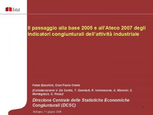 Il passaggio alla base 2005 e allAteco 2007