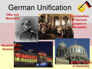 German Unification Otto von Bismarck Proclamation of German