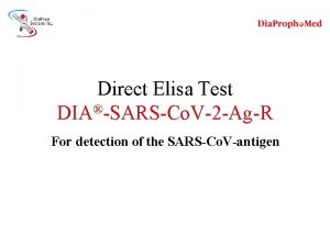 Direct Elisa Test DIA SARSCo V2 AgR For