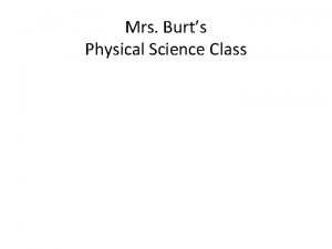 Mrs Burts Physical Science Class Unit 3 Chemistry