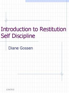 Introduction to Restitution Self Discipline Diane Gossen 1242022