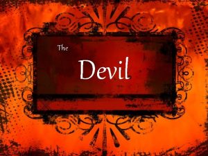 The Devil There Is A Personal Devil The