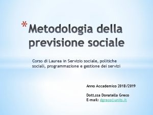 Corso di Laurea in Servizio sociale politiche sociali