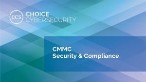 CMMC Security Compliance 1 Our Assessment Process 2