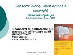 Consorzi eonly open access e copyright Seminario Springer