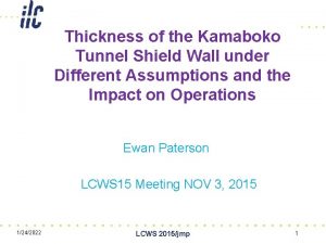 Thickness of the Kamaboko Tunnel Shield Wall under