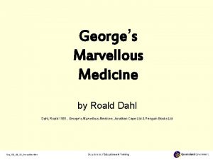 Georges Marvellous Medicine by Roald Dahl Roald 1981