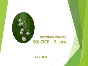 Preihov Voranc SOLZICE 2 ura 26 3 2020