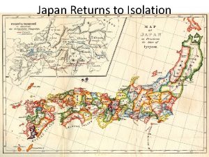 Japan Returns to Isolation 1467 Civil war spins