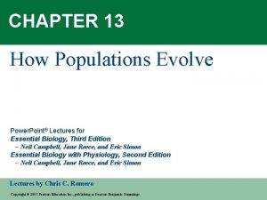 CHAPTER 13 How Populations Evolve Power Point Lectures