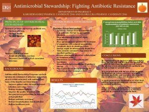 Antimicrobial Stewardship Fighting Antibiotic Resistance DEPARTMENT OF PHARMACY