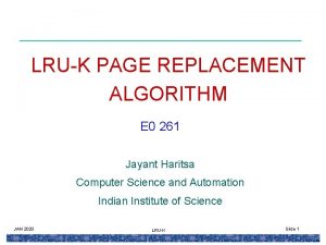 LRUK PAGE REPLACEMENT ALGORITHM E 0 261 Jayant