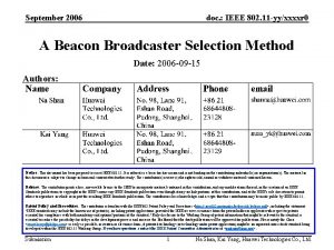 September 2006 doc IEEE 802 11 yyxxxxr 0