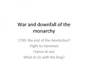 War and downfall of the monarchy 1790 the