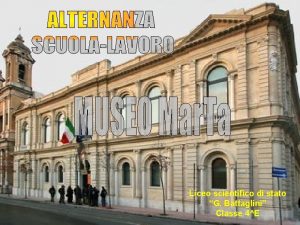 Liceo scientifico di stato G Battaglini Classe 4E