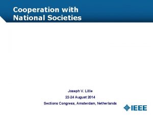 Cooperation with National Societies National Society Agreements NSAs