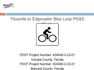 1 Titusville to Edgewater Bike Loop PDE Study
