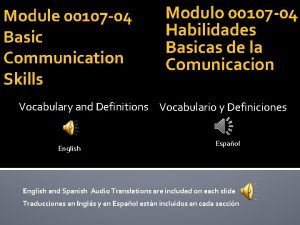 Module 00107 04 Basic Communication Skills Modulo 00107