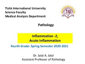 Tishk International University Science Faculty Medical Analysis Department