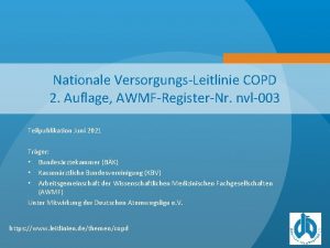 Nationale VersorgungsLeitlinie COPD 2 Auflage AWMFRegisterNr nvl003 Teilpublikation