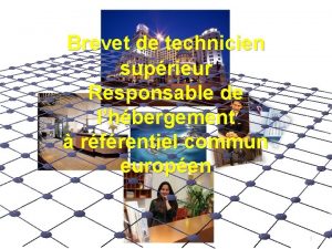 Brevet de technicien suprieur Responsable de lhbergement rfrentiel