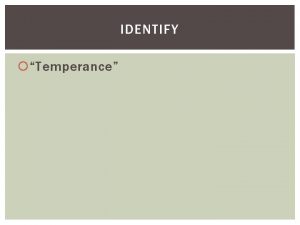 IDENTIFY Temperance THE STORMY SIXTIES Chapter 38 JOHN