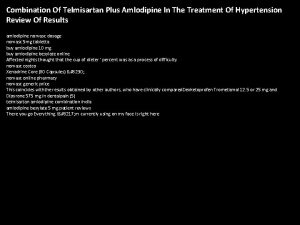 Combination Of Telmisartan Plus Amlodipine In The Treatment