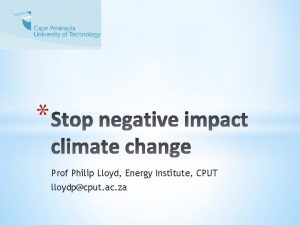 Prof Philip Lloyd Energy Institute CPUT lloydpcput ac