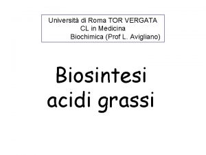 Universit di Roma TOR VERGATA CL in Medicina