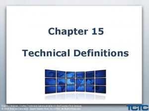 Chapter 15 Technical Definitions Dobrin Weisser Keller Technical