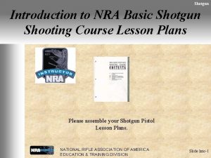Shotgun Introduction to NRA Basic Shotgun Shooting Course