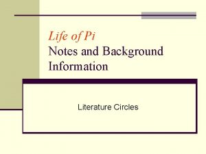 Life of Pi Notes and Background Information Literature