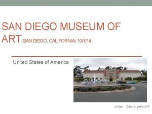 SAN DIEGO MUSEUM OF ARTSAN DIEGO CALIFORNIA 10114