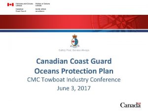 Canadian Coast Guard Oceans Protection Plan CMC Towboat