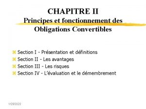 CHAPITRE II Principes et fonctionnement des Obligations Convertibles