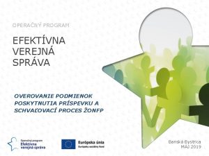 POWERPOINT PREZENTCIE OPERAN PROGRAM EFEKTVNA VEREJN SPRVA ITU