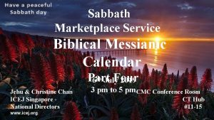 Sabbath Marketplace Service Biblical Messianic Calendar Part Four