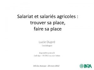 Salariat et salaris agricoles trouver sa place faire