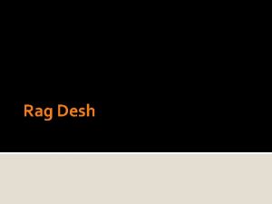 Rag Desh Listening Where is this music from