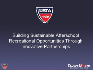 Building Sustainable Afterschool Recreational Opportunities Through Innovative Partnerships