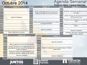 Agenda Semanal Octubre 2014 Hora Lunes 13 Hora