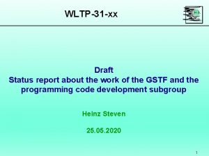 WLTP31 xx Draft Status report about the work