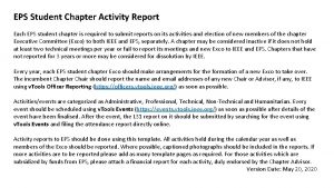 EPS Student Chapter Activity Report Each EPS student