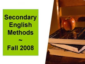 Secondary English Methods Fall 2008 Tammy Gillmore Family