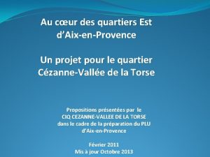 Au cur des quartiers Est dAixenProvence Un projet