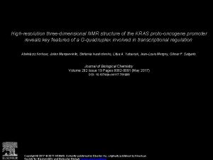 Highresolution threedimensional NMR structure of the KRAS protooncogene