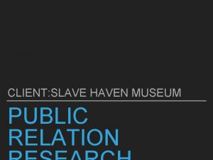 Slave haven underground railroad museum cost