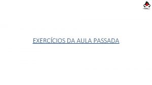 EXERCCIOS DA AULA PASSADA VARIVEIS MTODO CONSTRUTOR MTODO