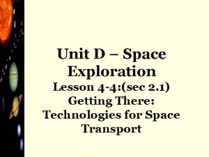 Unit D Space Exploration Lesson 4 4 sec