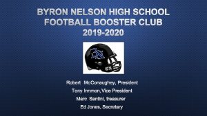 BYRON NELSON HIGH SCHOOL FOOTBALL BOOSTER CLUB 2019